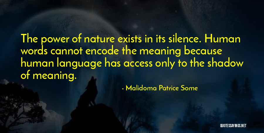 Malidoma Some Quotes By Malidoma Patrice Some Malidoma Some Quotes By Malidoma Patrice Some