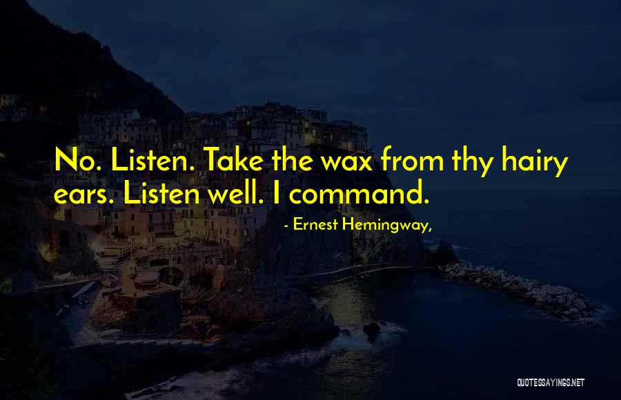 Malie City Quotes By Ernest Hemingway, Malie City Quotes By Ernest Hemingway,