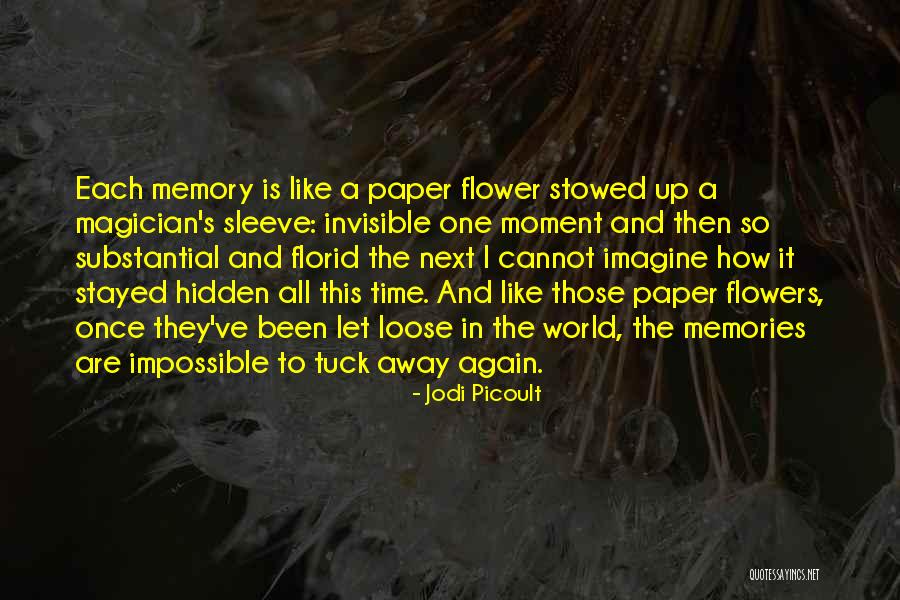 Malignancies Incidence Quotes By Jodi Picoult Malignancies Incidence Quotes By Jodi Picoult