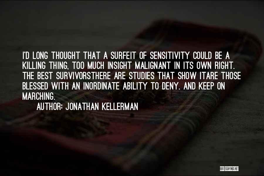 Malignant Quotes By Jonathan Kellerman