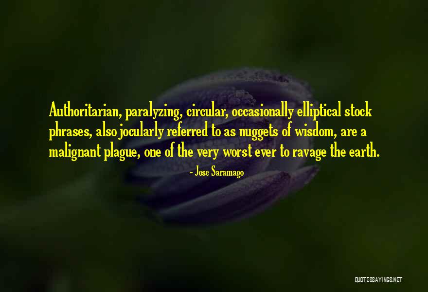 Malignant Quotes By Jose Saramago Malignant Quotes By Jose Saramago
