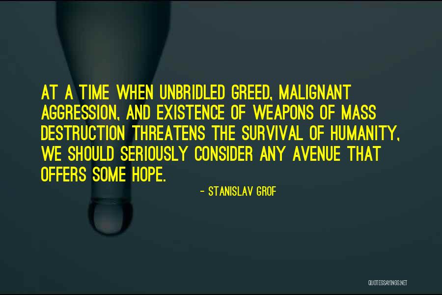 Malignant Quotes By Stanislav Grof