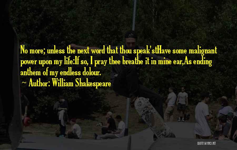Malignant Quotes By William Shakespeare