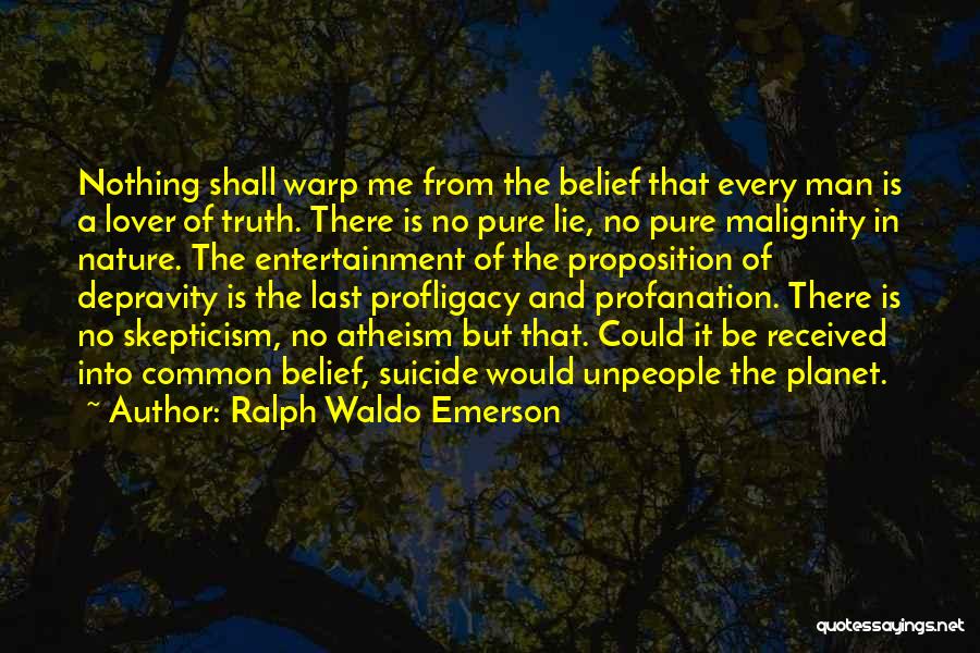Malignity Quotes By Ralph Waldo Emerson