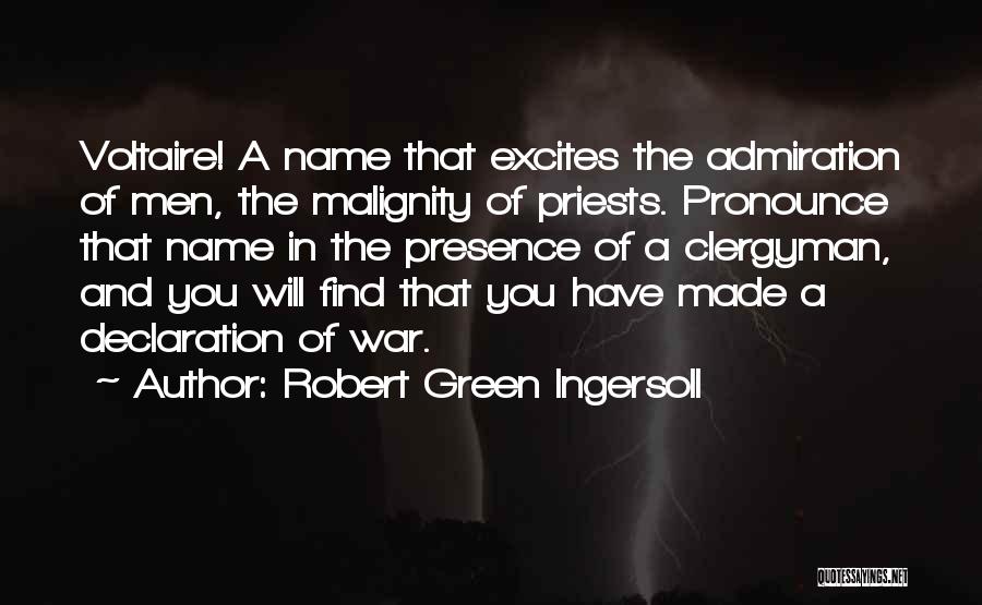 Malignity Quotes By Robert Green Ingersoll