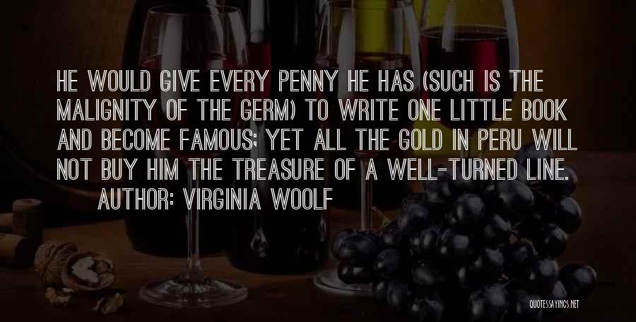 Malignity Quotes By Virginia Woolf