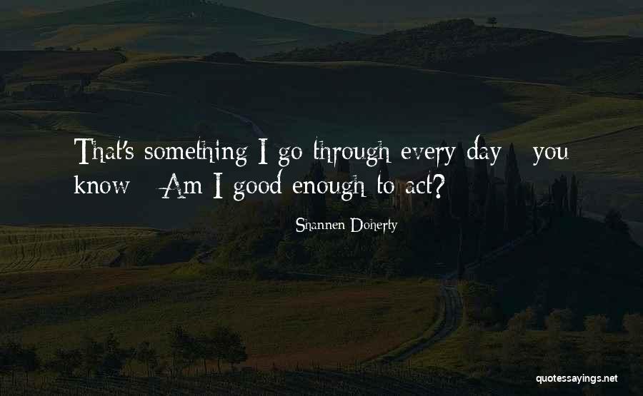 Maligno Definicion Quotes By Shannen Doherty Maligno Definicion Quotes By Shannen Doherty