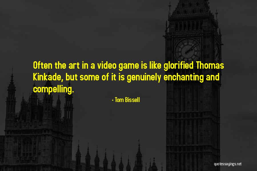 Malihim Quotes By Tom Bissell Malihim Quotes By Tom Bissell