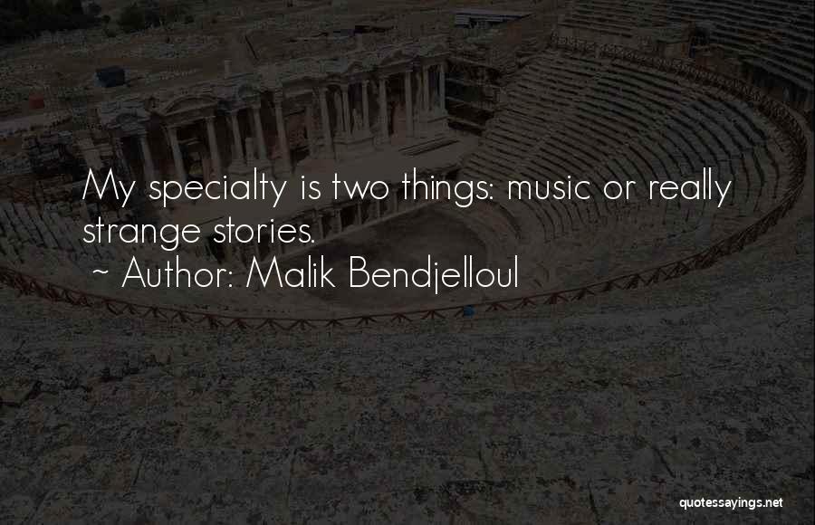 Malik Bendjelloul Quotes 1075240