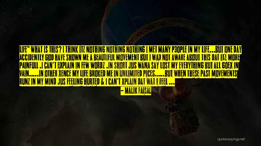 Malik Faisal Quotes 879538 Malik Faisal Quotes 879538