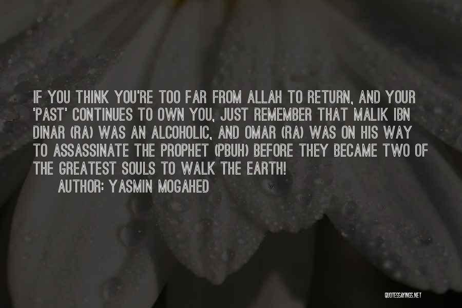 Malik Ibn Dinar Quotes By Yasmin Mogahed