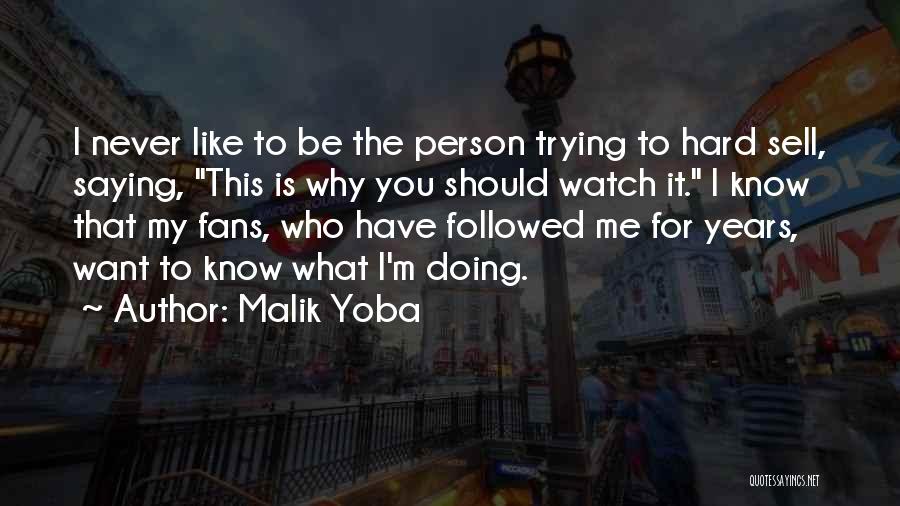 Malik Yoba Quotes 2070733