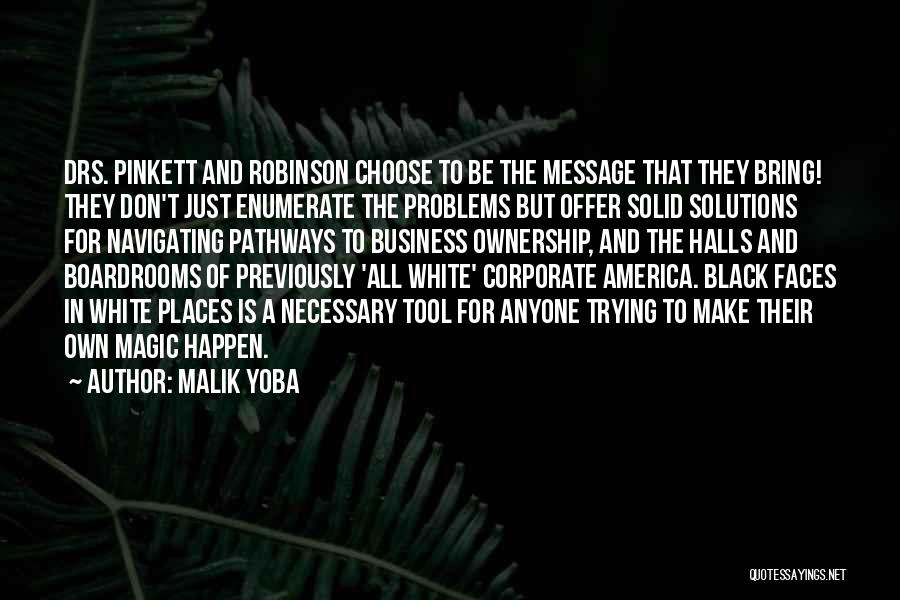 Malik Yoba Quotes 2196127