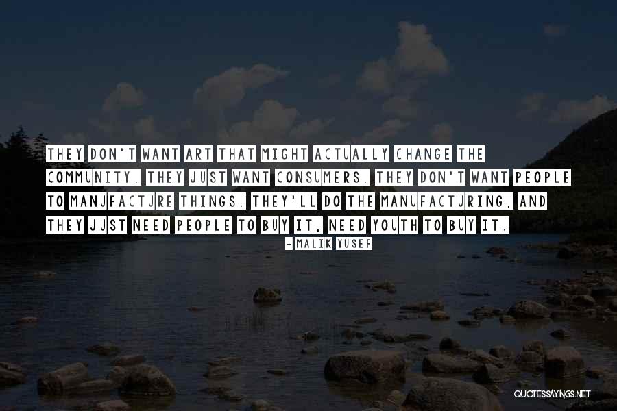 Malik Yusef Quotes 1146106 Malik Yusef Quotes 1146106