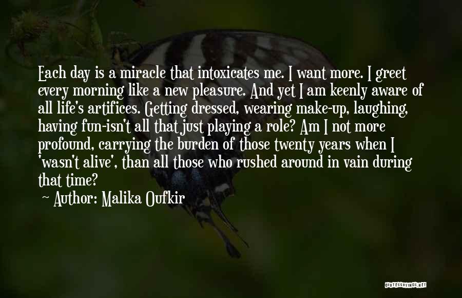 Malika Oufkir Quotes 1088858