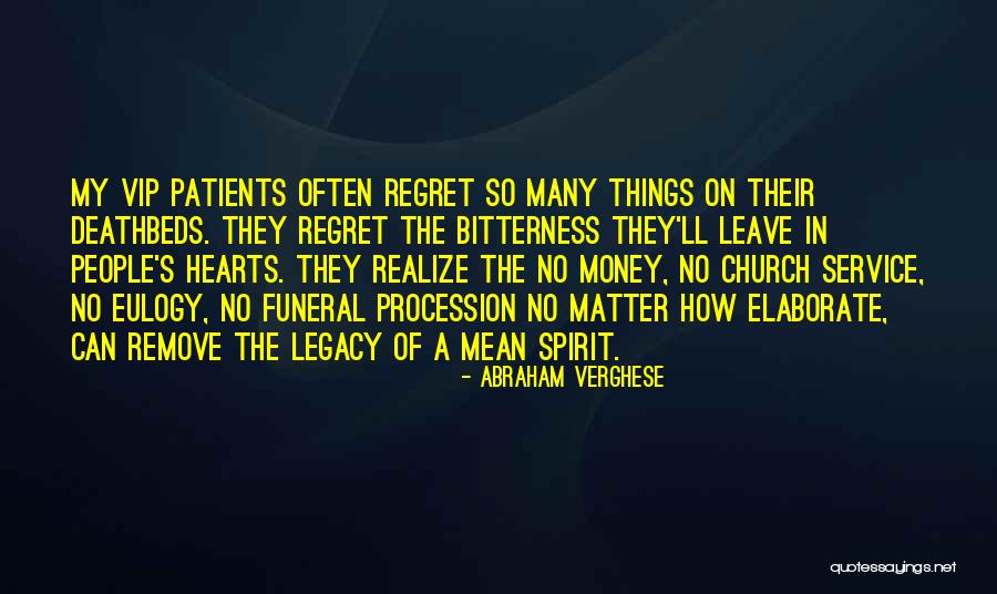 Malike Ayouba Quotes By Abraham Verghese Malike Ayouba Quotes By Abraham Verghese