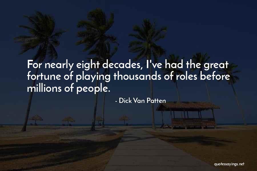 Malikis In Oakland Quotes By Dick Van Patten Malikis In Oakland Quotes By Dick Van Patten