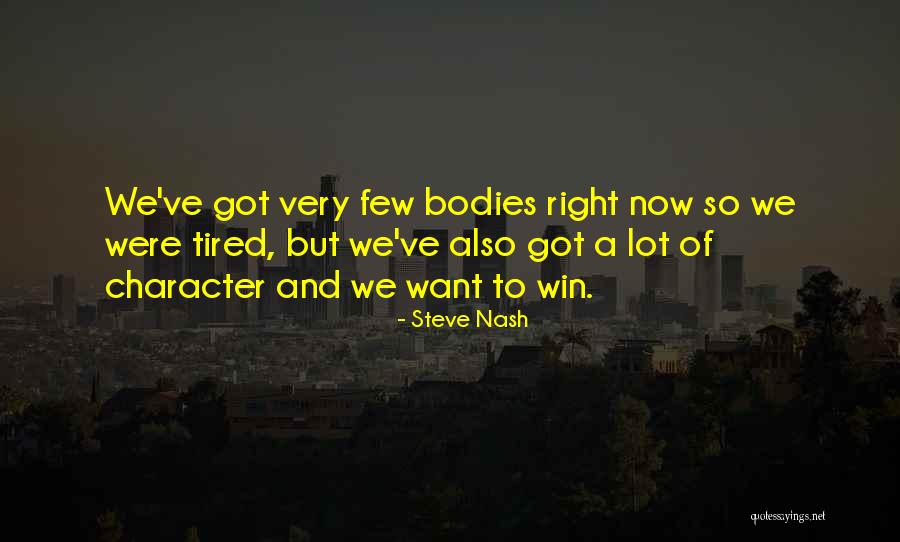 Malikyte Quotes By Steve Nash Malikyte Quotes By Steve Nash