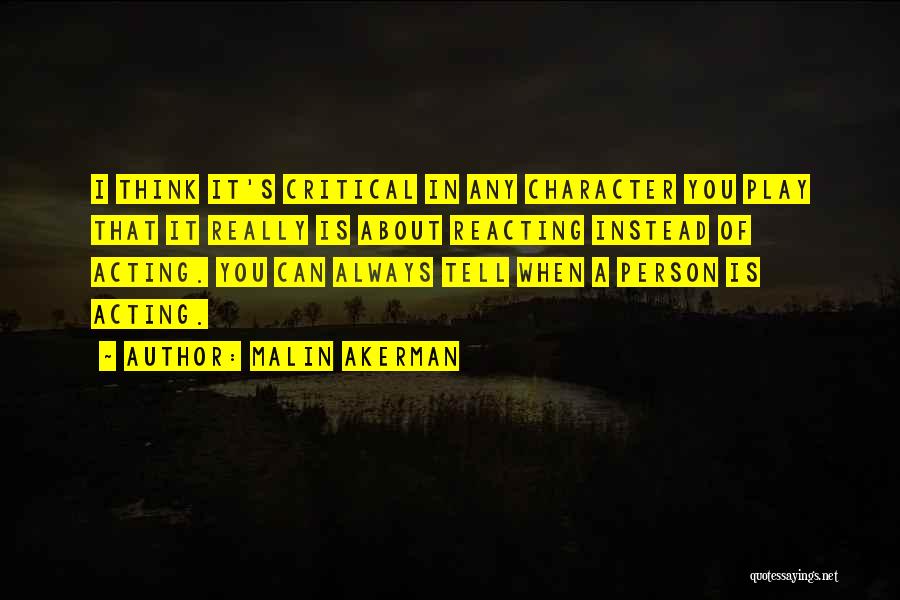 Malin Akerman Quotes 1150518