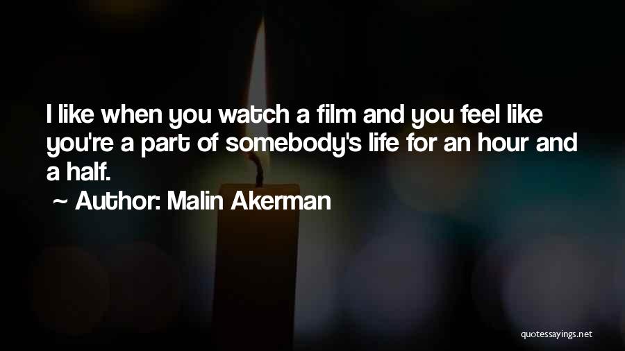Malin Akerman Quotes 2054407