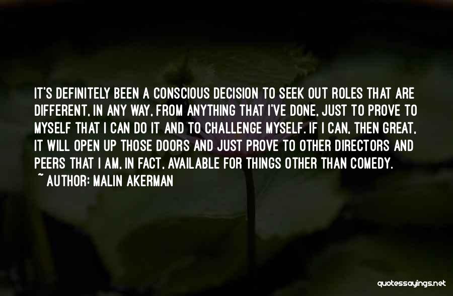 Malin Akerman Quotes 2100433