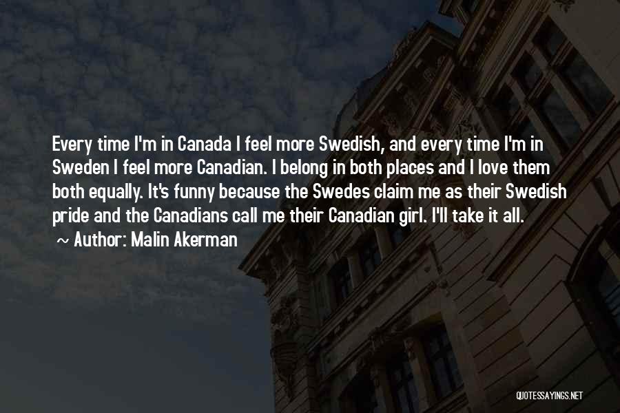 Malin Akerman Quotes 438413