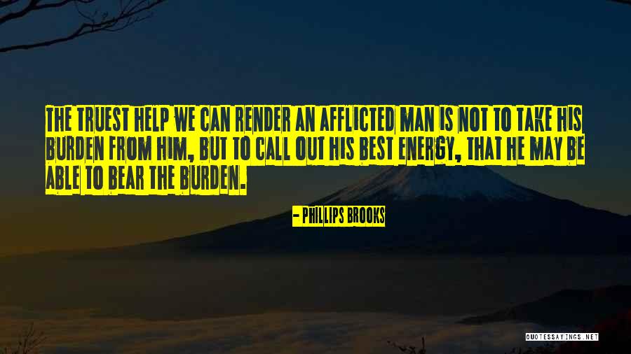 Malinali Proved Quotes By Phillips Brooks Malinali Proved Quotes By Phillips Brooks