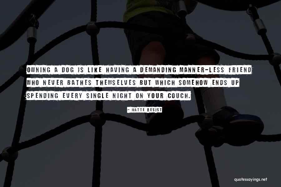 Malinalli Services Quotes By Matte Resist Malinalli Services Quotes By Matte Resist