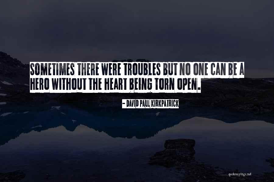Malinao Atimonan Quotes By David Paul Kirkpatrick Malinao Atimonan Quotes By David Paul Kirkpatrick