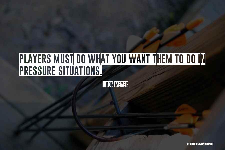 Malinches Quotes By Don Meyer Malinches Quotes By Don Meyer