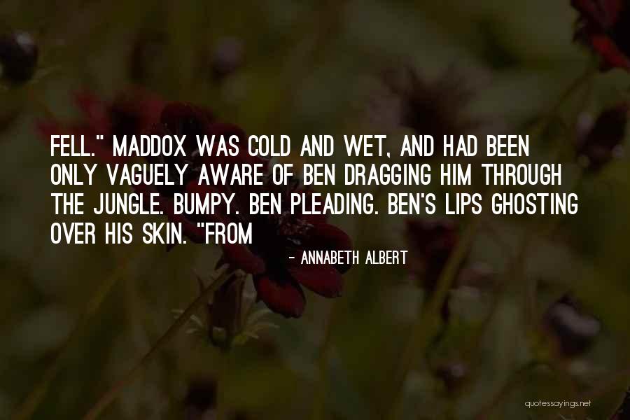 Maline Quotes By Annabeth Albert Maline Quotes By Annabeth Albert