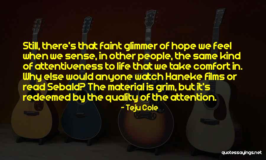 Maline Quotes By Teju Cole Maline Quotes By Teju Cole