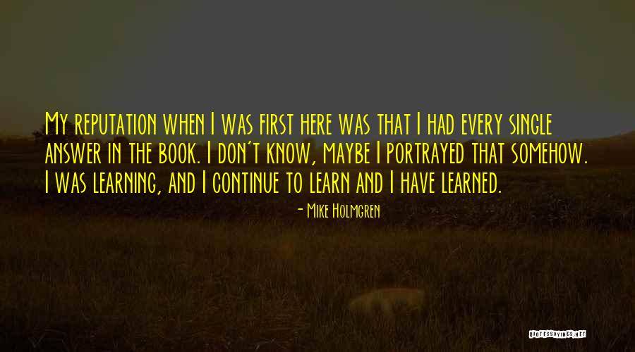 Malinovskaya Julia Quotes By Mike Holmgren Malinovskaya Julia Quotes By Mike Holmgren