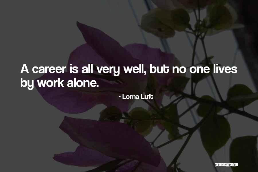 Malinski Associates Quotes By Lorna Luft Malinski Associates Quotes By Lorna Luft