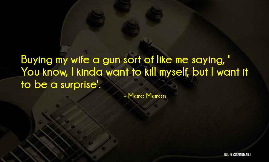 Malinvestments Quotes By Marc Maron Malinvestments Quotes By Marc Maron