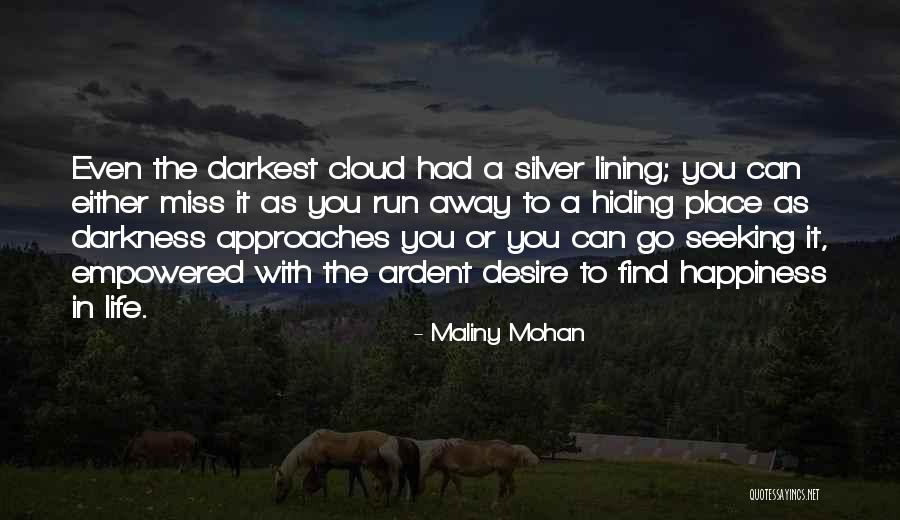 Maliny Mohan Quotes 1360705 Maliny Mohan Quotes 1360705