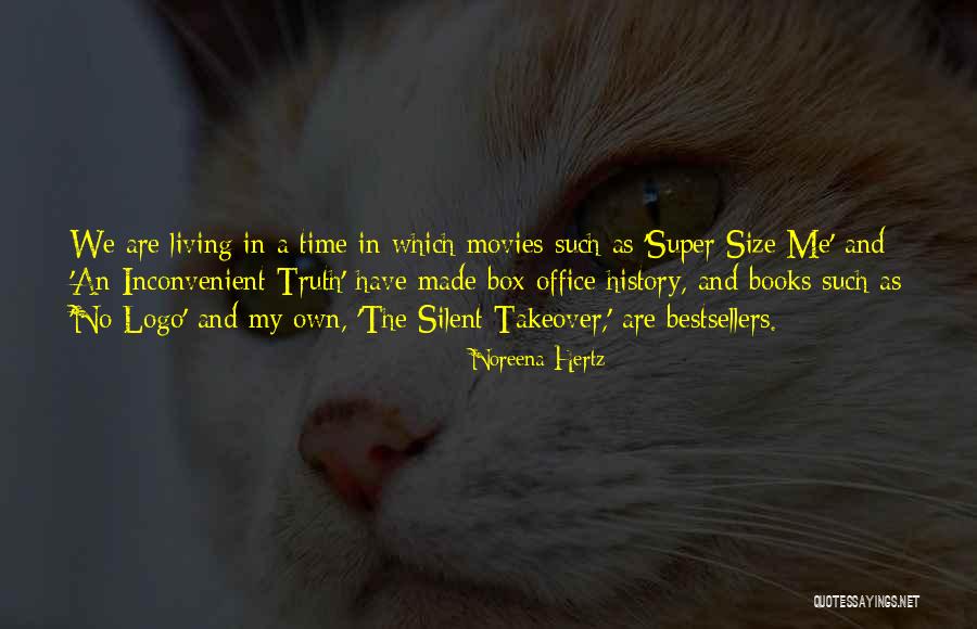 Malipiero Cello Quotes By Noreena Hertz Malipiero Cello Quotes By Noreena Hertz