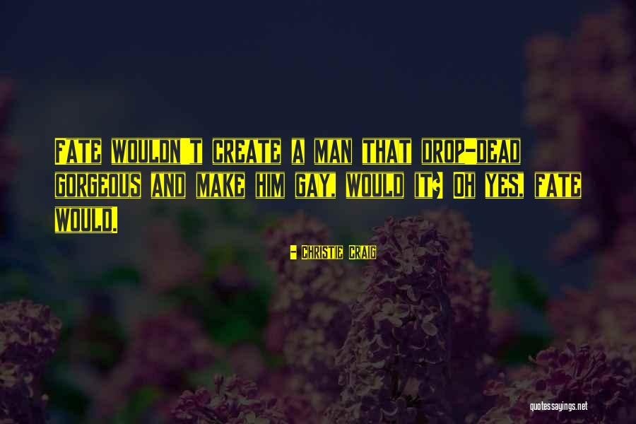 Malique Carr Quotes By Christie Craig Malique Carr Quotes By Christie Craig