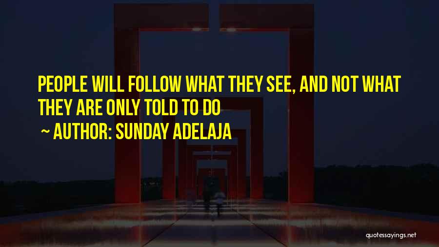 Malique Ibrahim Quotes By Sunday Adelaja