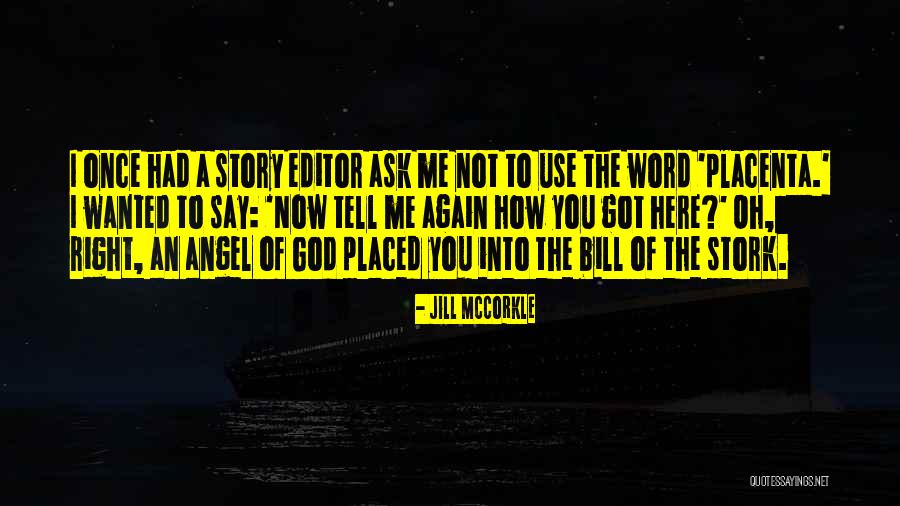Malisha Granger Quotes By Jill McCorkle Malisha Granger Quotes By Jill McCorkle