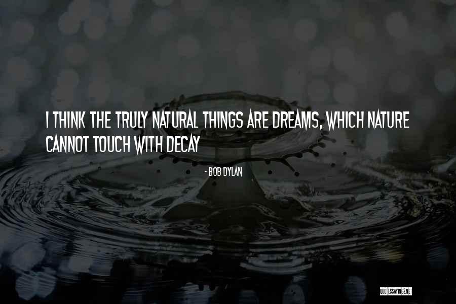 Maliumai Quotes By Bob Dylan Maliumai Quotes By Bob Dylan