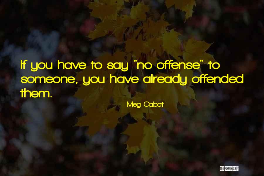 Maljevic Ana Quotes By Meg Cabot Maljevic Ana Quotes By Meg Cabot