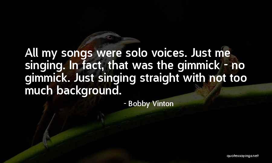 Maljinn Quotes By Bobby Vinton Maljinn Quotes By Bobby Vinton