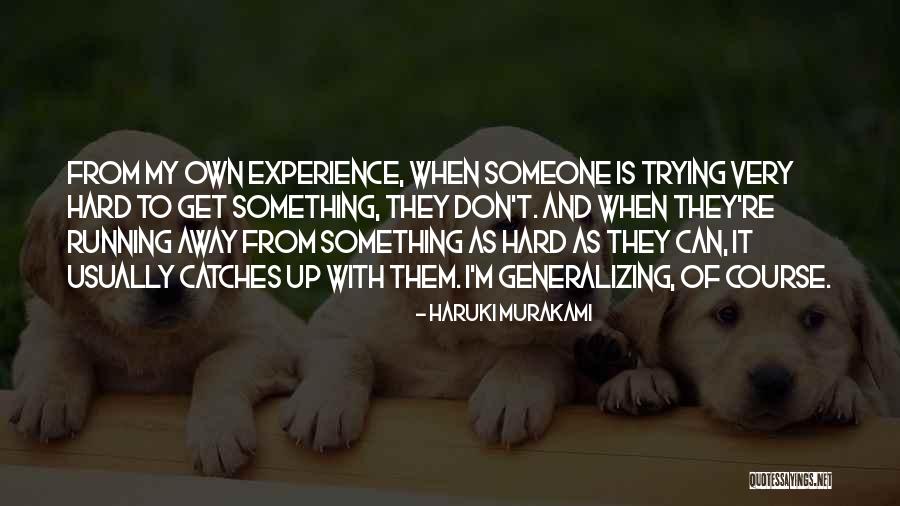 Maljinn Quotes By Haruki Murakami Maljinn Quotes By Haruki Murakami
