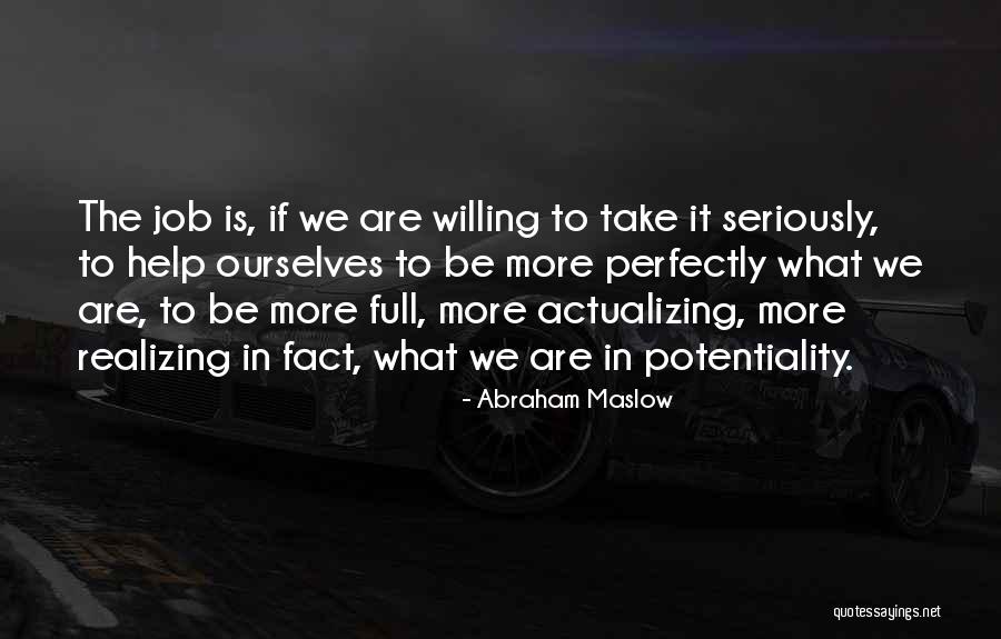 Malkam Ranjith Quotes By Abraham Maslow Malkam Ranjith Quotes By Abraham Maslow