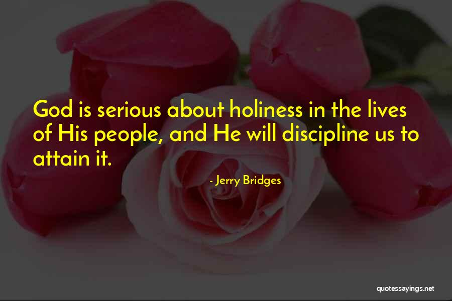 Malkaz Sixarulidze Quotes By Jerry Bridges