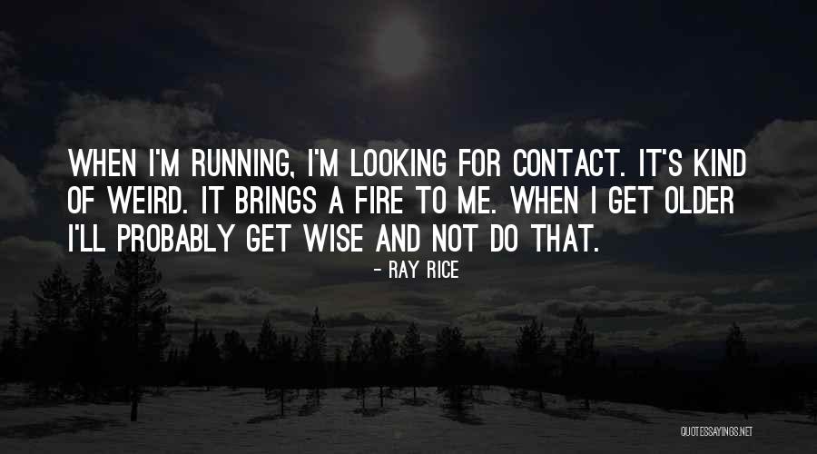 Malkhaz Songulashvili Quotes By Ray Rice Malkhaz Songulashvili Quotes By Ray Rice