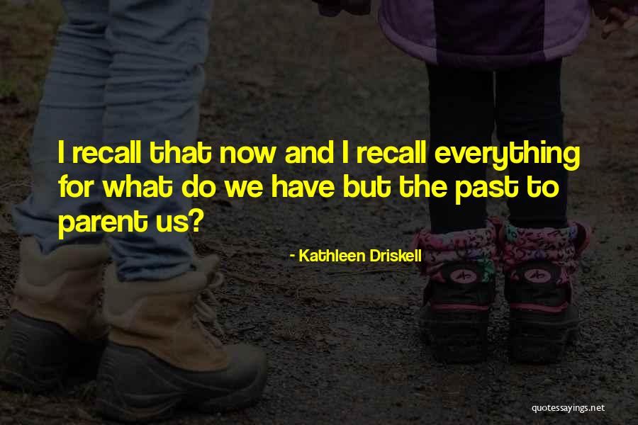 Malkia Karen Quotes By Kathleen Driskell Malkia Karen Quotes By Kathleen Driskell