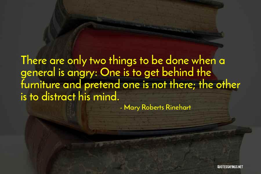 Malkieri Quotes By Mary Roberts Rinehart Malkieri Quotes By Mary Roberts Rinehart