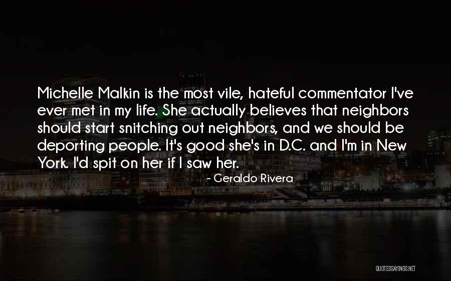 Malkin Michelle Quotes By Geraldo Rivera Malkin Michelle Quotes By Geraldo Rivera